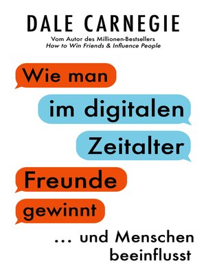 cover image of Wie man im digitalen Zeitalter Freunde gewinnt und Menschen beeinflusst